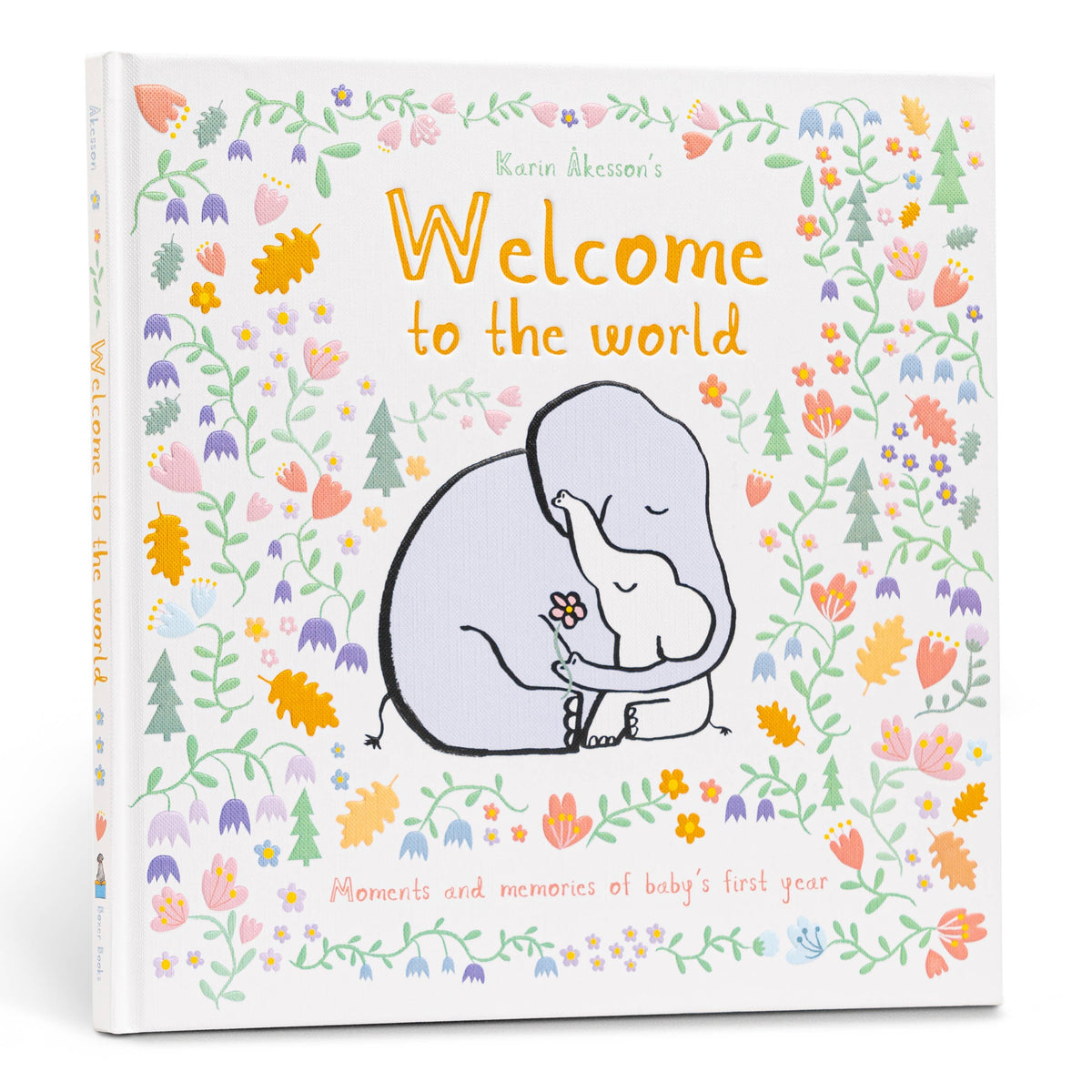 Welcome to the World by Karin Åkesson baby book - Little Birdies Boutique