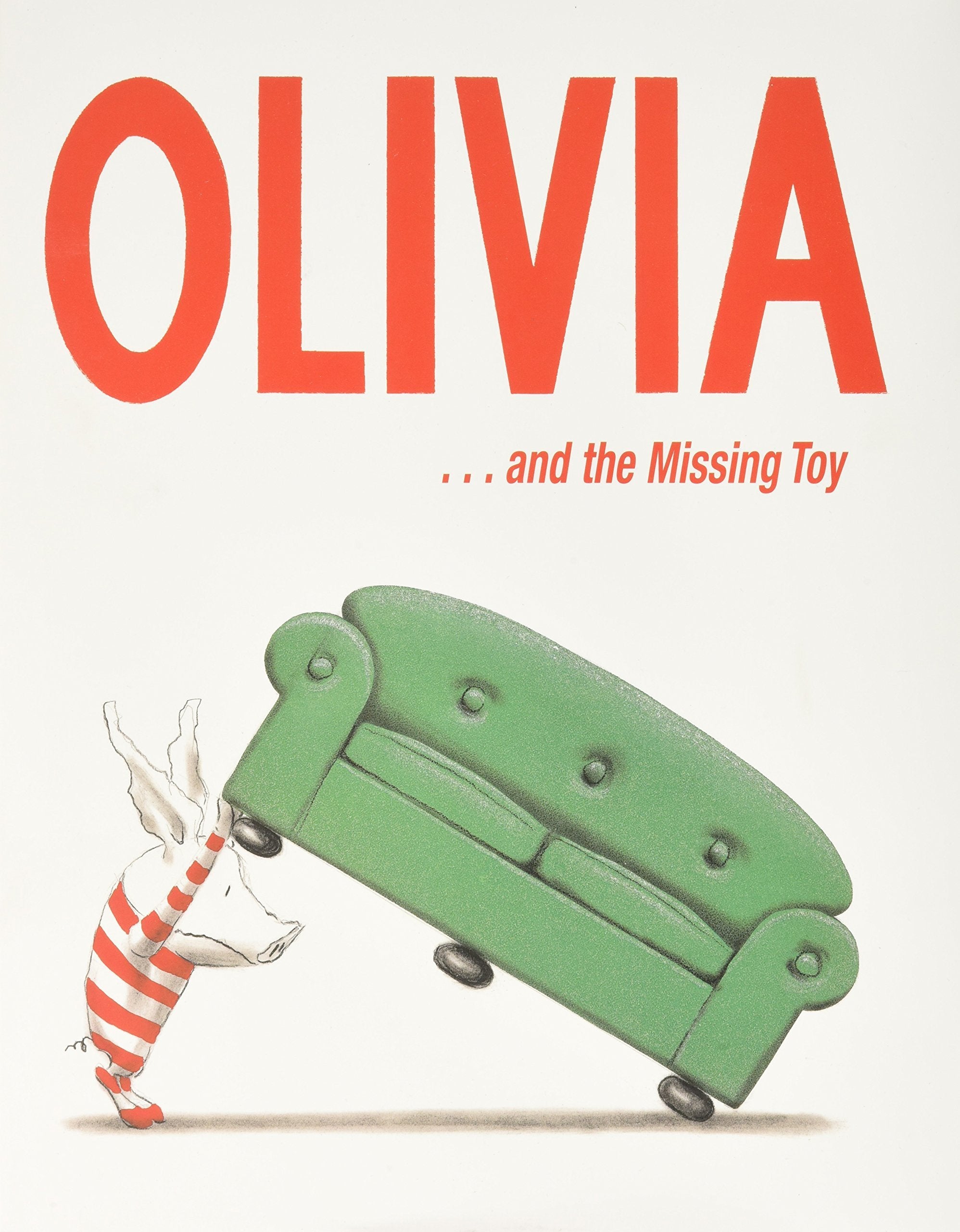 Olivia...and the Missing Toy